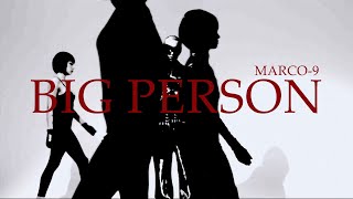Marco-9 - Big Person