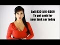 We Buy Junk Cars Houston TX - Call 832-516-6369 Get Cash For Your Junk Car