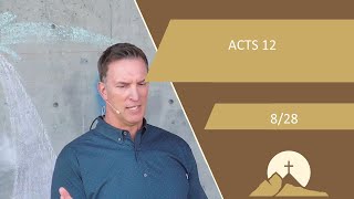 ACTS 12 8/27