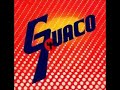 Guaco - Tu Bebe