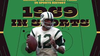1969 - Ranked: The Most Iconic Years in Sports History (Podcast)