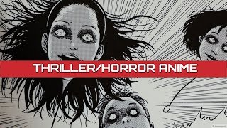 Top 5 Thriller/Horror ANIME-2018 (Horror fans watch out!)