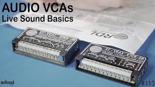 - Audio Vcas & Dcas - Live Sound Basics W Radio Design Labs