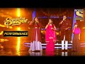 Team Sachin's Power-Packed Performance | Superstar Singer