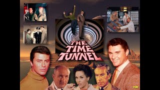 Временное Пространство / The Time Tunnel Opening Titles