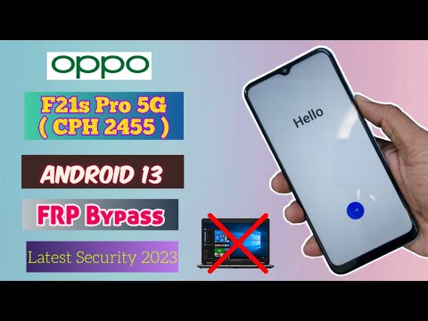 OPPO F21s Pro 5G Android 13 FRP Bypass without PC |Oppo OPPO F21s Pro 5G Android 13 FRP Bypass without PC |Oppo
