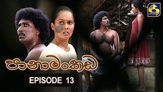 Panamankada Episode 13