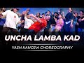 Uncha lamba kad - welcome | Yash kanojia Choreography | Katrina Kaif | Akshay Kumar | Anil Kapoor