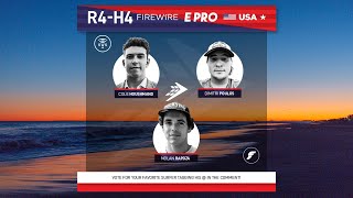 Round 4 Heat 4 FireWire E-Pro USA presented by Futures