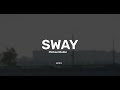 Sway - Michael Buble (Lyrics)