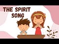 THE SPIRIT SONG (Oh Let the Son of God Enfold You)