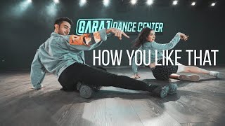 BLACKPINK - 'How You Like That'  DANCE COVER BY Berke Taşdelen&Umut Sönmez [GARA