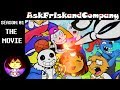 SEASON 1: THE MOVIE | Ask Frisk and Company