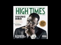 Young Dro - High Times *Whole album*