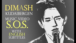 Music Video Dimash S.o.s. Eng Subles