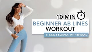 10 MIN BEGINNER AB LINES WORKOUT | 11 Line Abs & Sixpack (Without Getting Bulky)