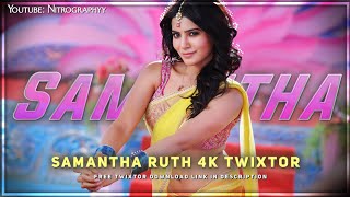 Samantha Ruth Prabhu Scenepack Twixtor Samantha Clips For Editing Download Link In Description.