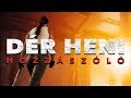 Dér Heni - Hozzászóló (Official Music Video)