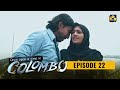 Once Upon A Time in Colombo Episode 22