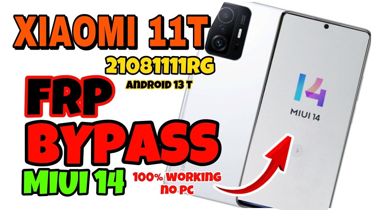 ALL XIAOMI MIUI 14 FRP Bypass Without Pc | XIAOMI 11t ALL XIAOMI MIUI 14 FRP Bypass Without Pc | XIAOMI 11t