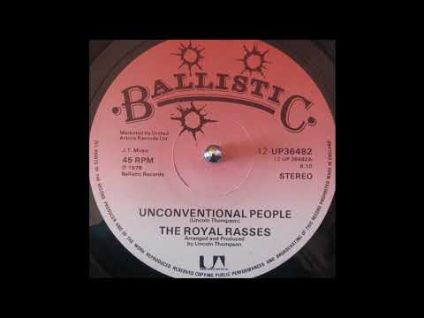 The Royal Rasses – Unconventional People (Ballistic Records) 1978
