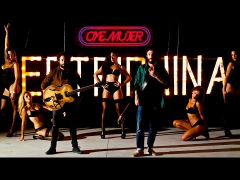 Oye Mujer Video