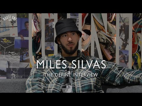 Miles Silvas: The Define Interview