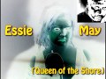 Revrndmel and the Dead Lights / Essie May (Queen of the Shore)