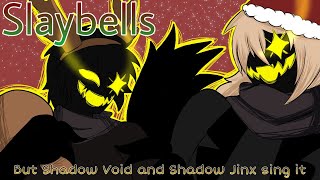 Shadows Holiday Bash - Slaybells But Shadow Void And Shadow Jinx Sing It- Fnf Sonic.exe