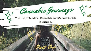 Dr Izzo Connect Conversations P1- Cannabis Journeys: The use of Cannabis and Cannabinoids in Europe
