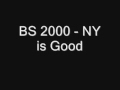 BS 2000 - NY is Good
