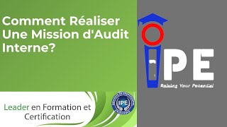 Comment Réaliser Une Mission Daudit Interne?