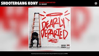 Watch Shootergang Kony Dearly Departed feat Mozzy video