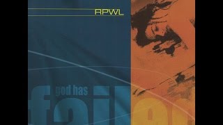 Watch Rpwl God Has Failed video