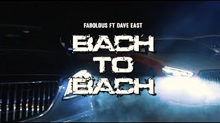 Fabolous Ft. Dave East - Bach To Bach