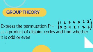 Express the permutation as a product of disjoint cycles and find whether it is odd or even.