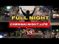 Chennai Night Life 🤯 || Full Night 🔞 | Navigator Eats #chennainightlife  #party