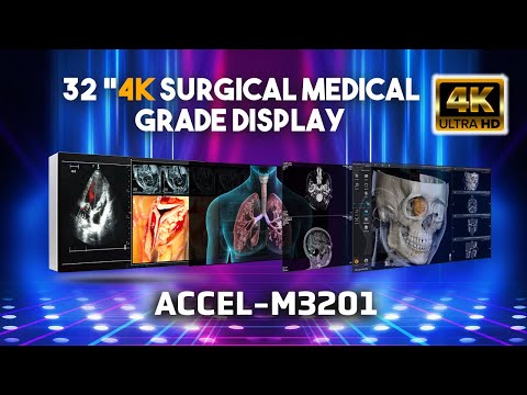 ACCEL-M3201: 32” 4K surgical medical grade display