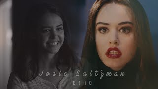 Josie Saltzman | Echo