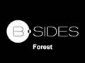 B-sides - Forest