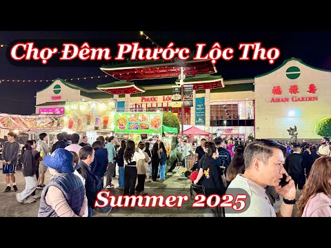 Chợ đêm Phước Lộc Thọ Summer 2025 l những món ăn đường phố Việt ngon không tưởng 😋😋