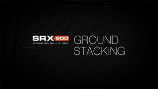 JBL Professional SRX900 Series: Groundstacking Tutorial