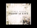 Scott Stapp - Proof of Life - Slow Suicide