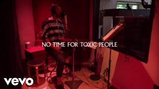 Imagine Dragons - No Time For Toxic People ( Lyric )