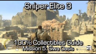 Sniper Elite 3 - 100% Collectibles Guide - Mission 5 - Diaries, Cards, Nests, Shots & Upgrades