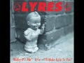 Lyres - I'll Make It Up To You - 1994