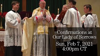 Confirmations Ceremony with Bishop Fellay - Phoenix, AZ - Feb. 7, 2021, 4pm CT