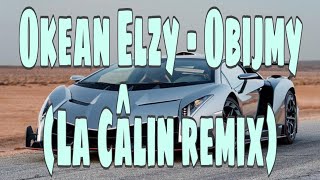 Okean Elzy - Obijmy La Câlin Remix