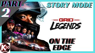 On The Edge Grid Legends Ps5 Story Mode Part 2 Ending - 4K60Fps