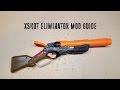 XShot Eliminator Mod Guide